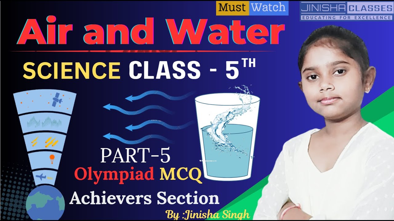 Air and Water | Olympiad MCQs Achiever Section | NSO | Class 5 | By Jinisha Singh