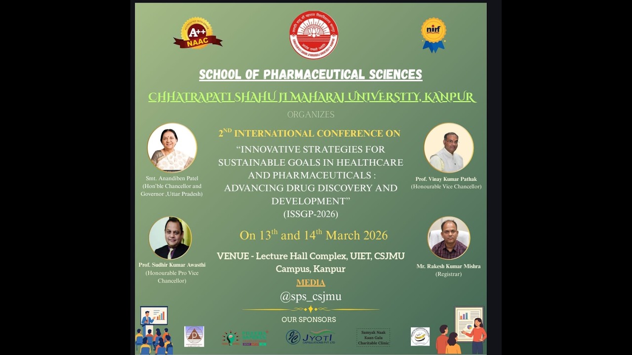 SCHOOL OF PHARMACEUTICAL SCIENCES in CSJMU, Kanpur 