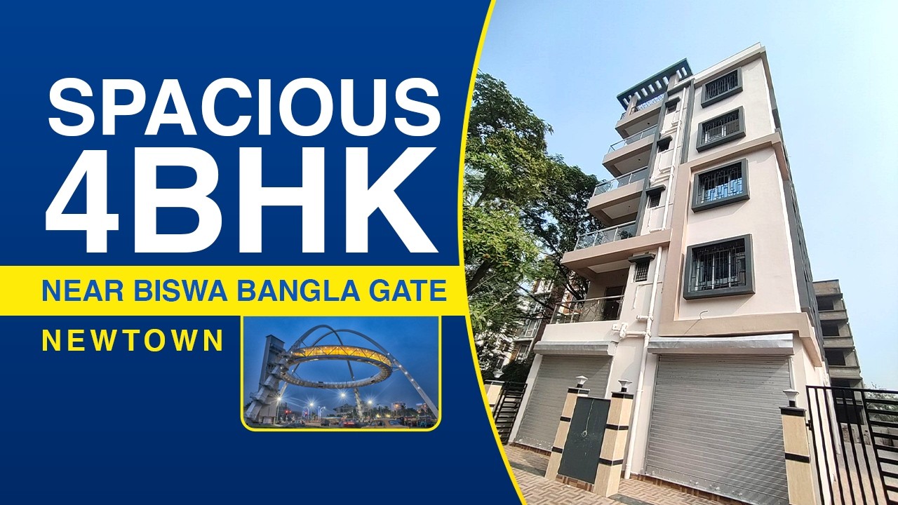 2250 sq ft 4 BHK Flat @ Newtown Action Area 1 | 2 minutes from Biswa Bangla Gate | Watta Place
