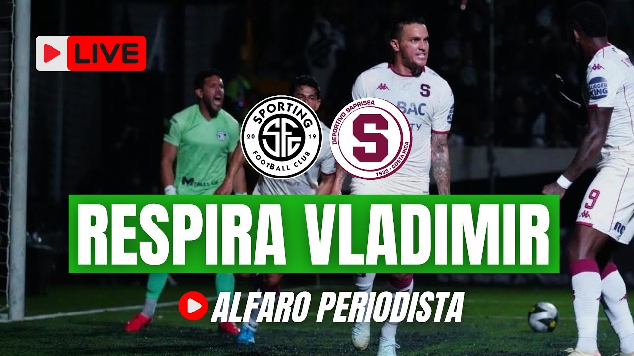 Sporting 0 - Saprissa 1 👉🏻 Vladimir RESPIRA y Carevic se ahoga - Fútbol de Costa Rica