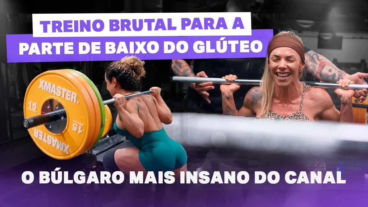 TREINO BRUTAL PARA CRESCER A GOTA DO GLÚTEO - EMILLY E DEISI AMAM FAZER BULGARO