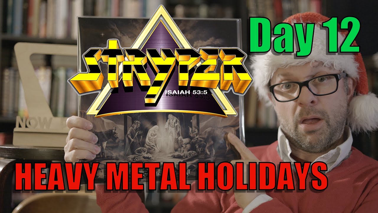 Day 13 - A Heavy Metal Christmas Like No Other | Stryper - The Greatest Gift of All