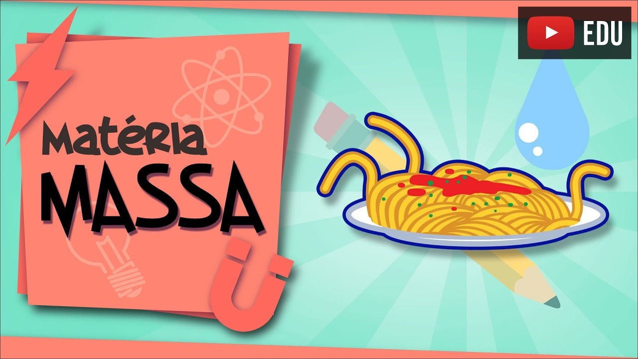 Massa - a quantidade de mat&eacute;ria