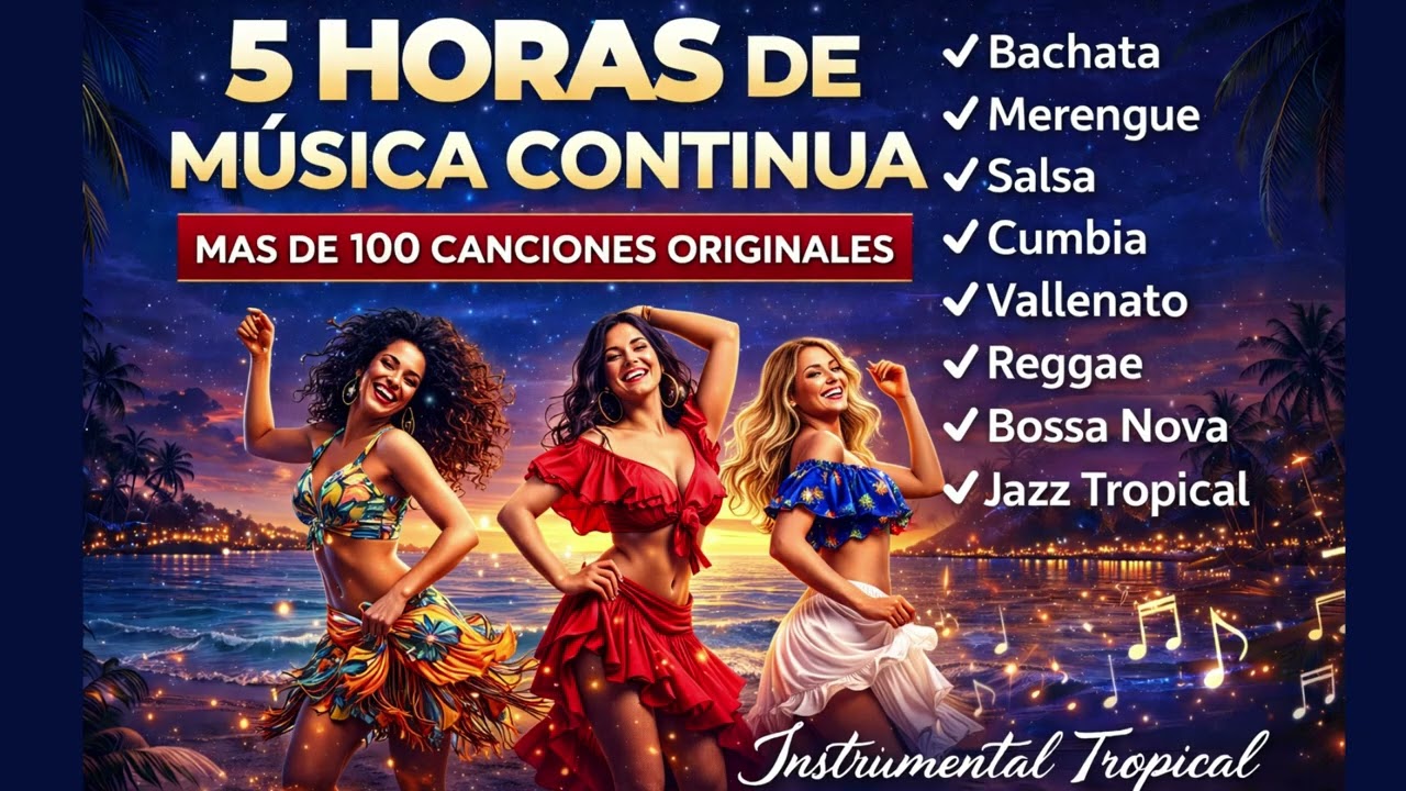 5 Horas de Música Instrumental Tropical | Bachata, Salsa, Merengue, Vallenato, Reggae y Cumbia