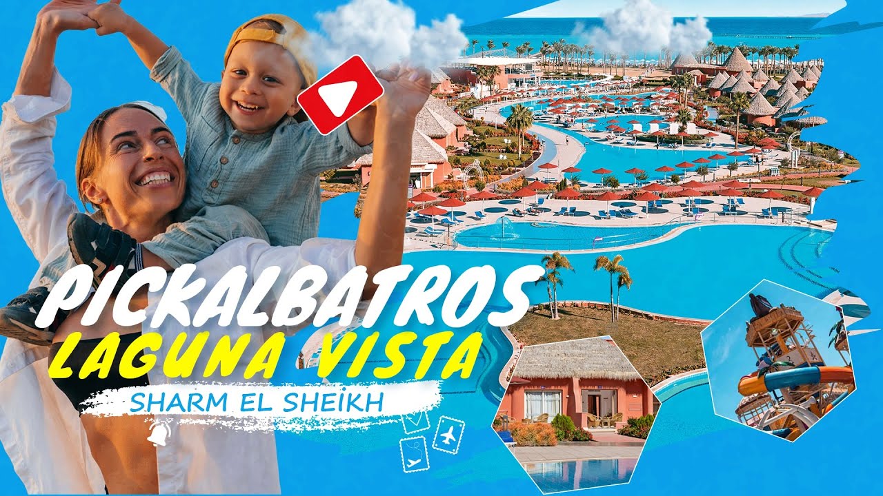 Pickalbatros Laguna Vista Hotel I Her Şey Dahil Mısır Sharm El Sheikh Oteli I Detaylı Vlog 2023