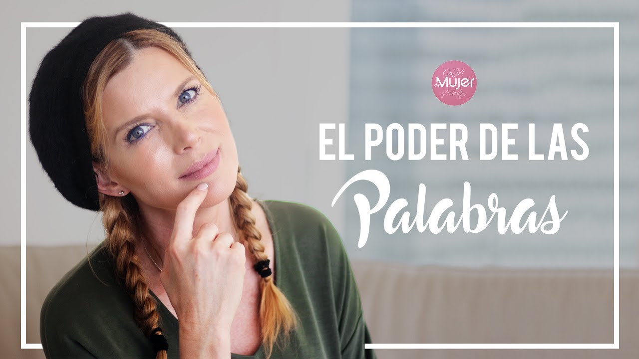 El Poder de las Palabras