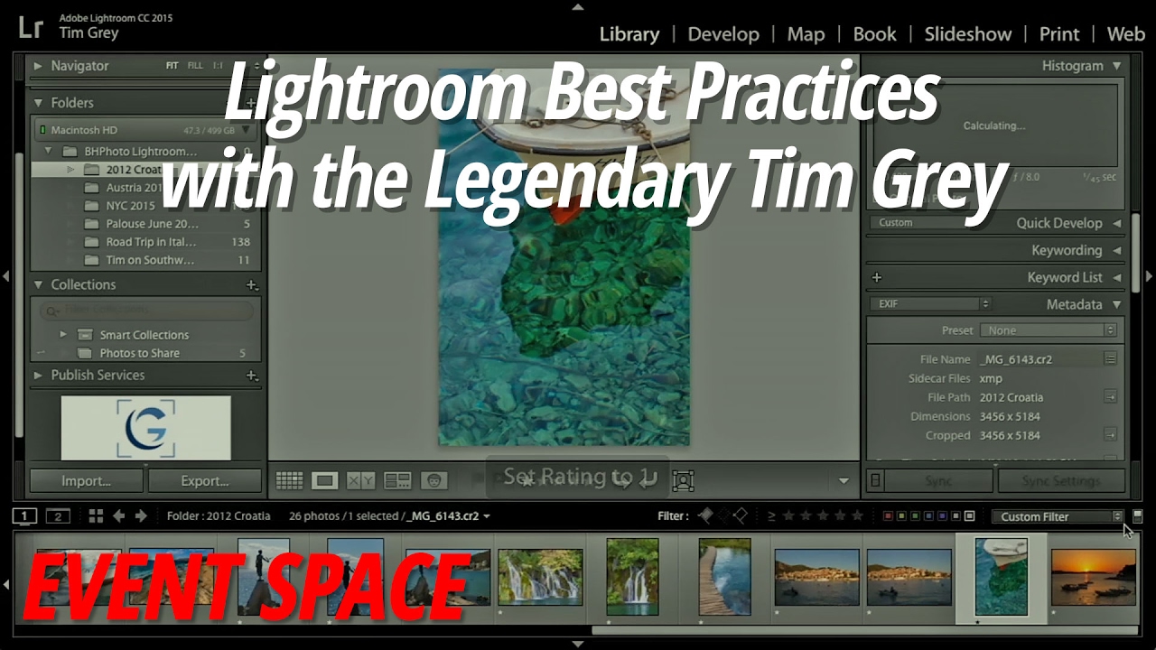 Lightroom Best Practices | Tim Grey