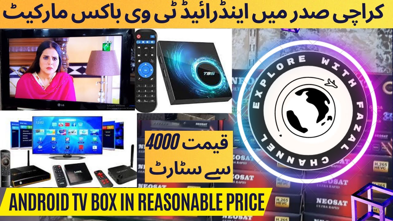 Android Tv Box Market Saddar Karachi | Smart Tv LED Box | Explore with Fazal