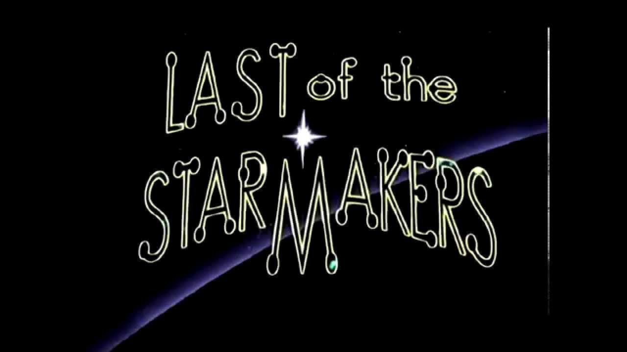 The Last of the Starmakers Cover