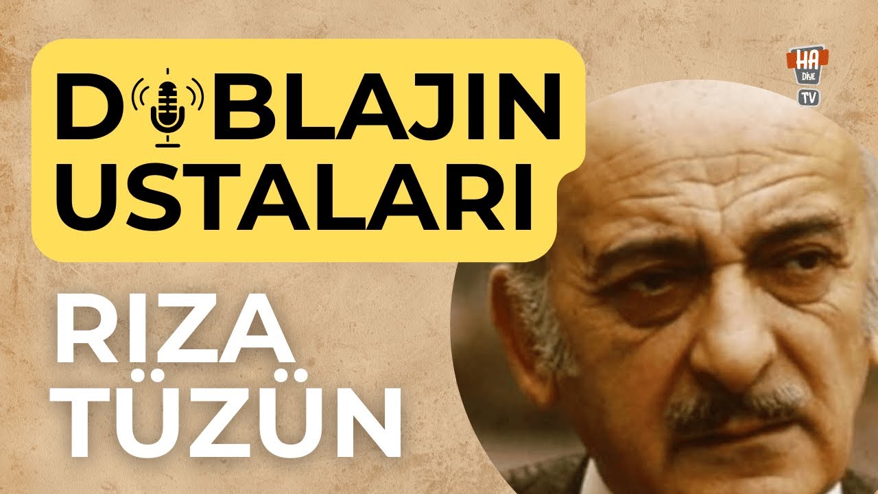 Türk Sinemasında Otoritenin Sesi: Rıza Tüzün |  Dublajın Ustaları