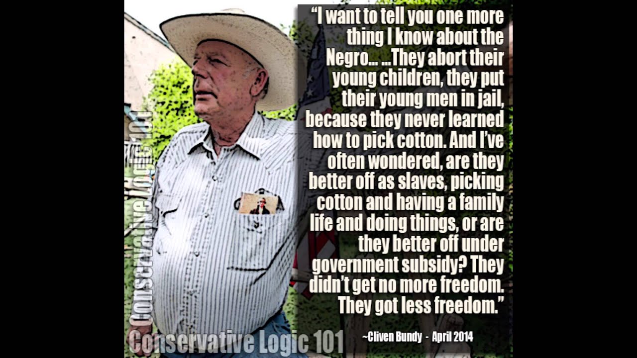 Thrant 02: Cliven Bundy Racist Response