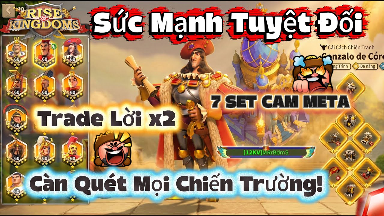 Sức Mạnh Tuyệt Đối: Review Acc RoK Full 7 Set Cam, Trade Không Biết Lỗ Là Gì.