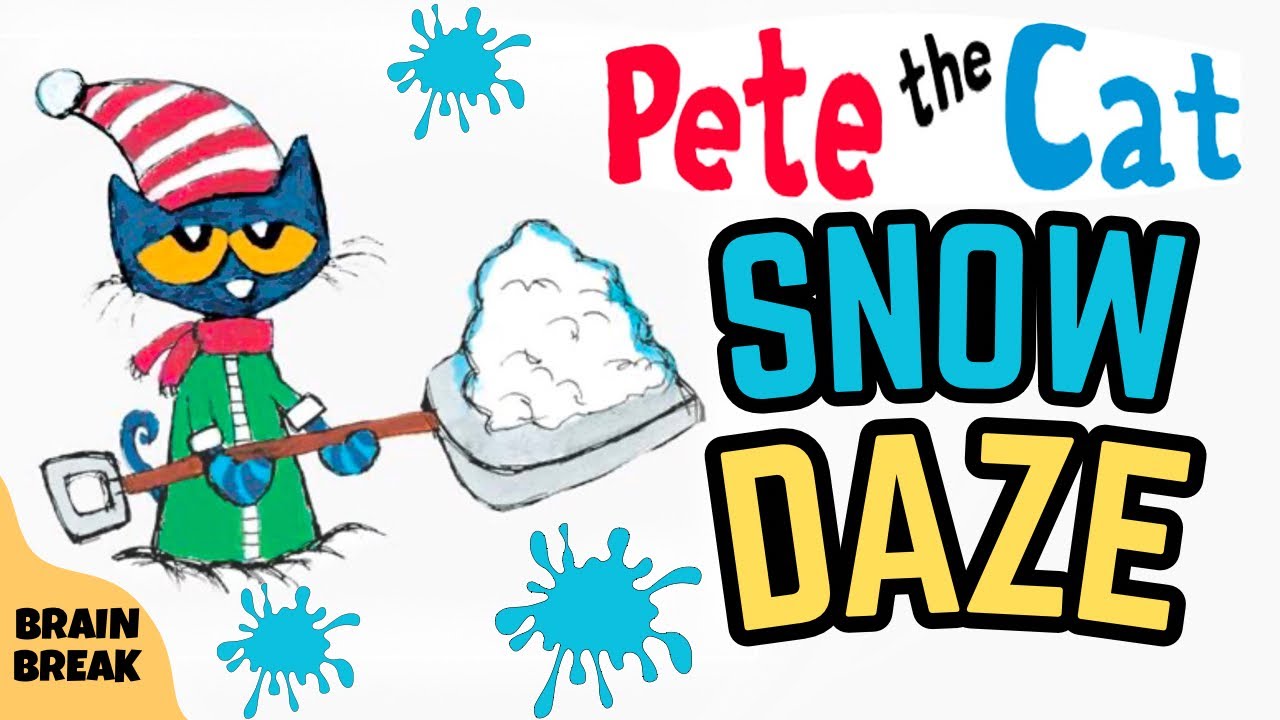 Pete the Cat Snow Daze Brain Break | Winter Exercise
