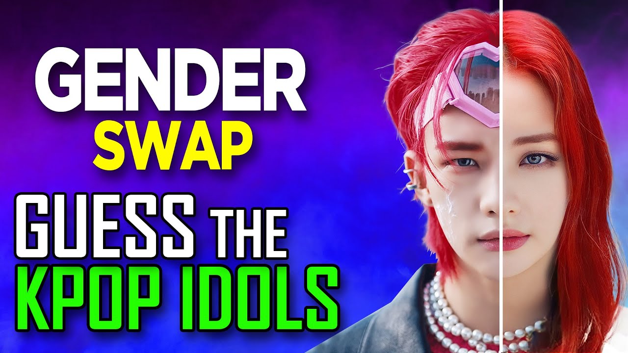 [KPOP GAME] CAN YOU GUESS THE KPOP IDOLS GENDER SWAP #9