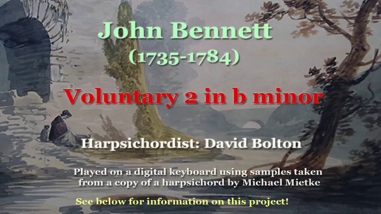 John Bennett (1735-1784) Voluntary 2, in B minor