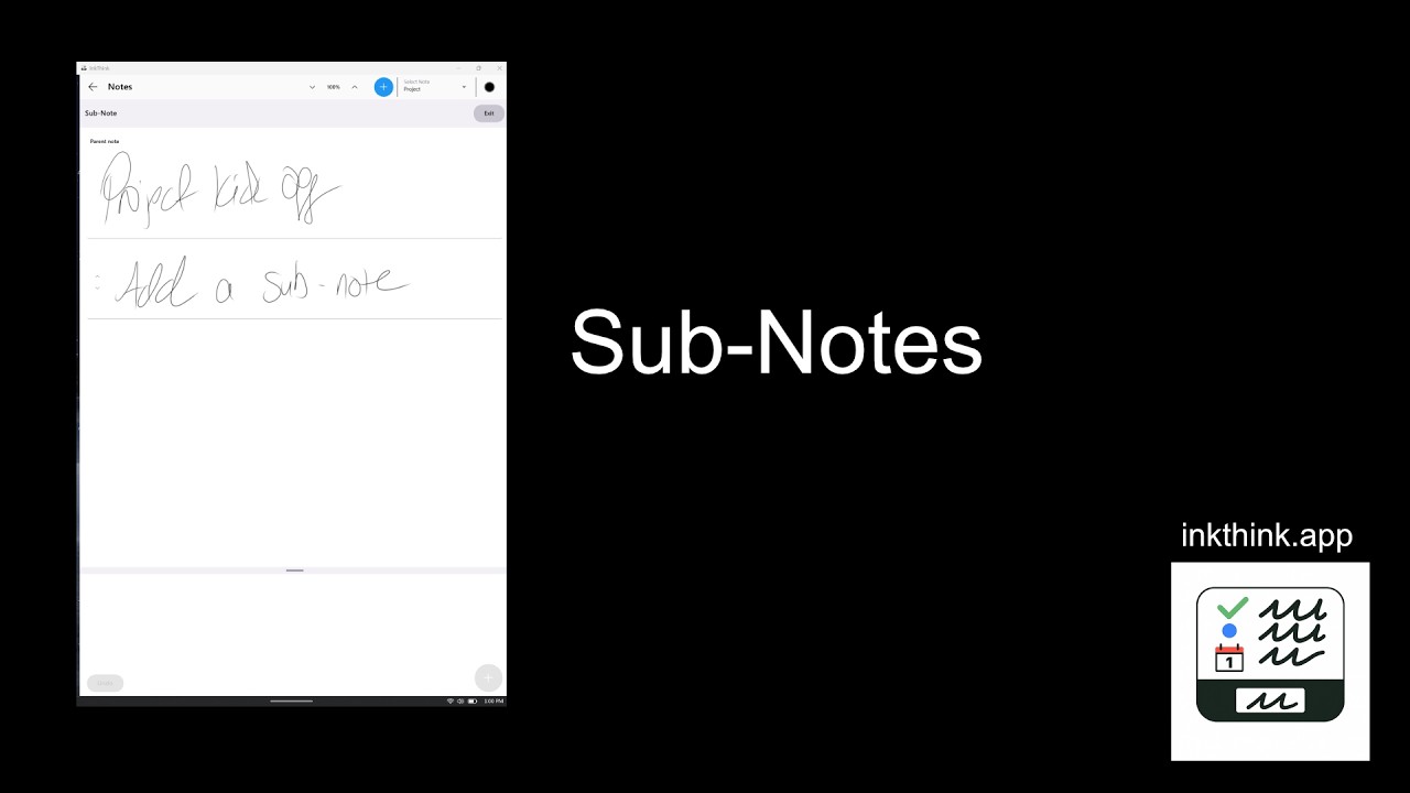 InkThink Sub Notes - Adding Notes to Notes :)