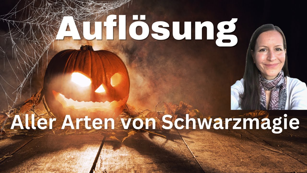 Schwarzmagie, Flüche, Banne, Sigillen, Brandmarkungen..... auflösen