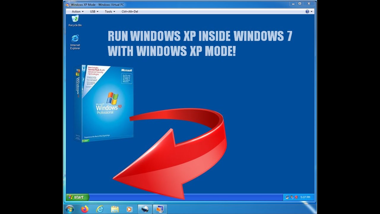 How to run Windows XP inside Windows 7 with Windows XP Mode