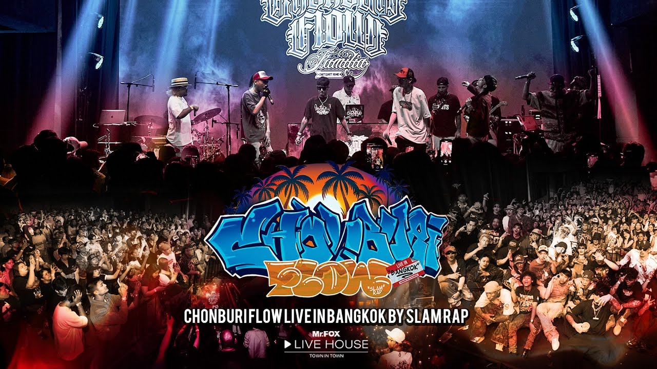 Chonburi Flow Live in Bangkok by Slam Rap @Mr FOX Live House