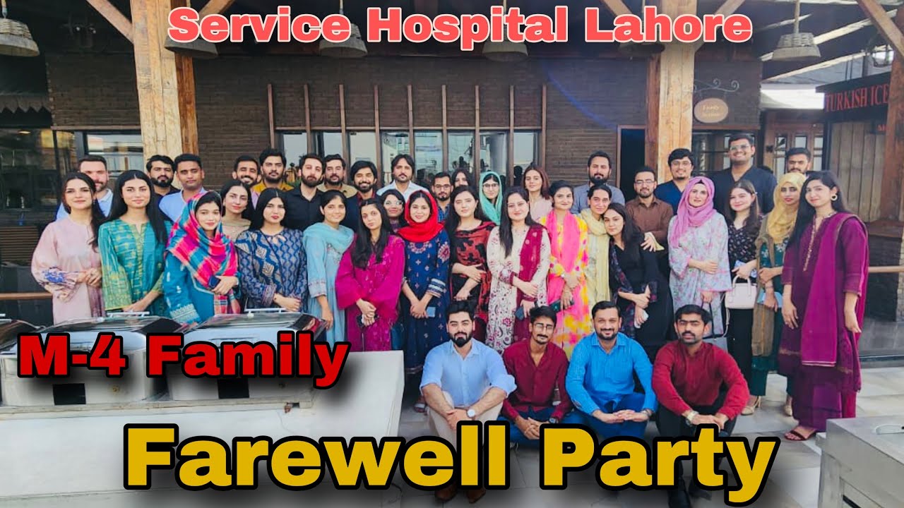 Farewell Party Medical Unit 4| Service Hospital Lahore