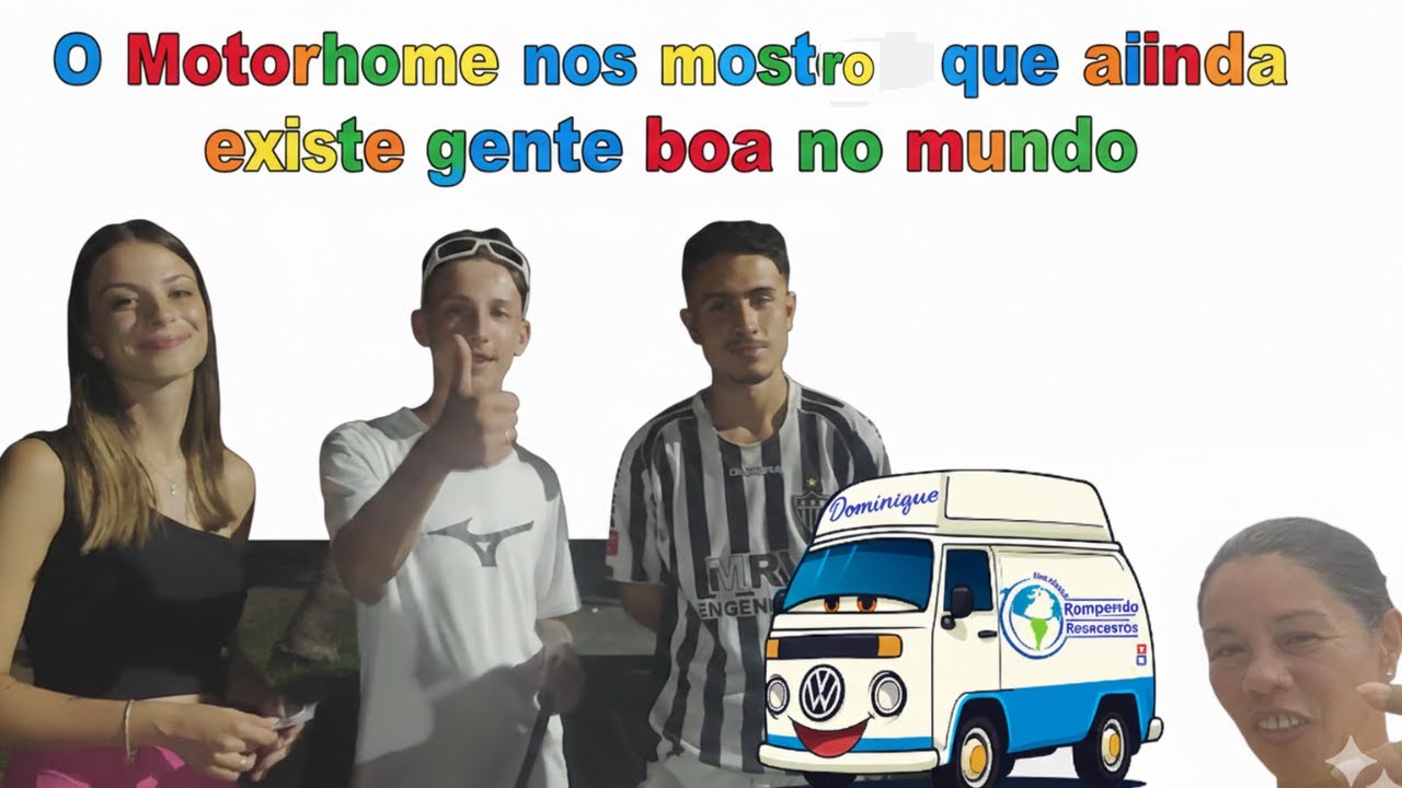 O Motorhome nos mostrou que ainda existe gente boa no mundo.@viajandocomdominique890