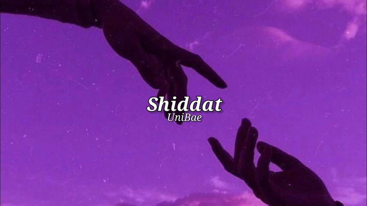 Shiddat (slowed+reverb)