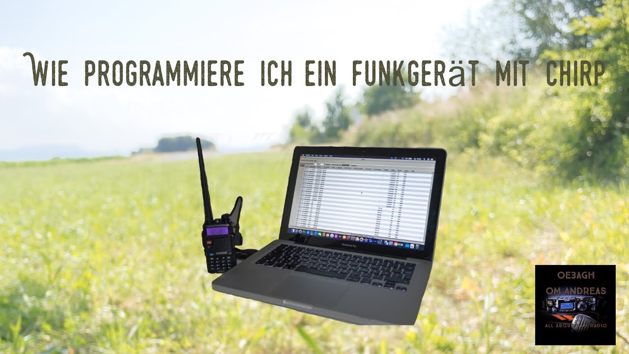 Wie programmiere ich mit Chirp ein Funkgerät