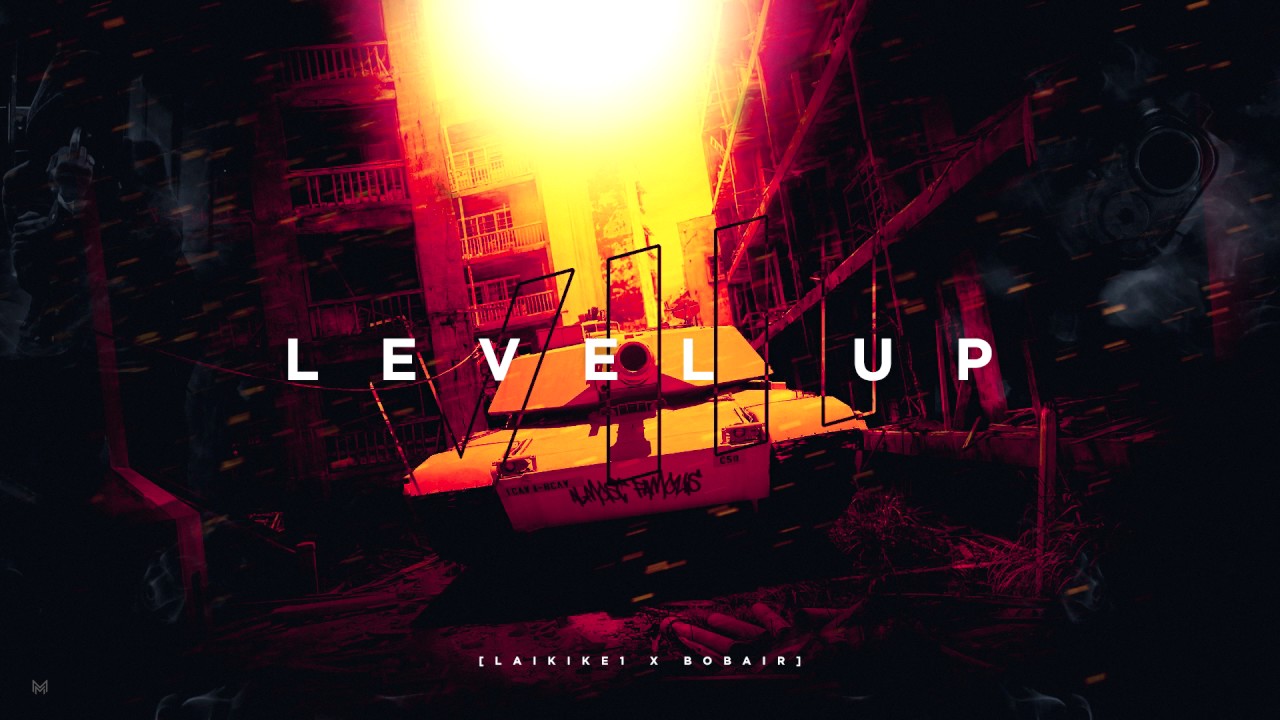 Laikike1 - Level Up 8 (Prod. BobAir )