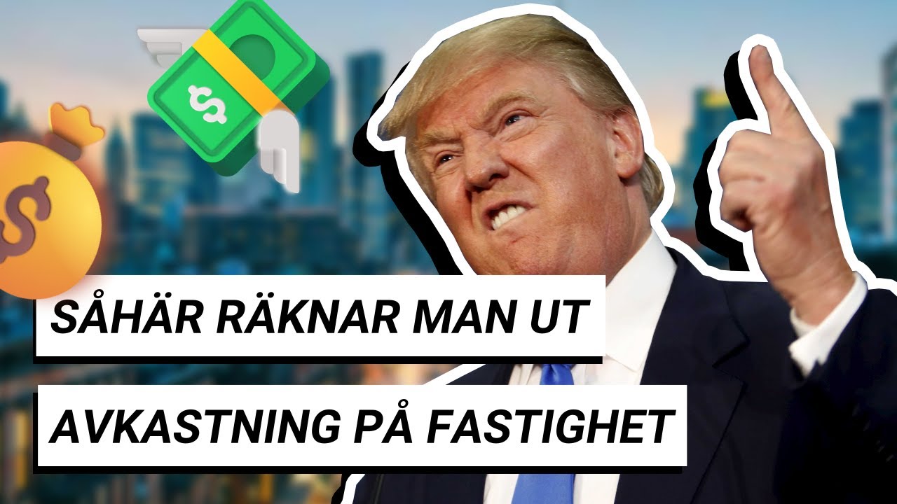 AVKASTNING P&Aring; FASTIGHET - RIKTIGT EXEMPEL