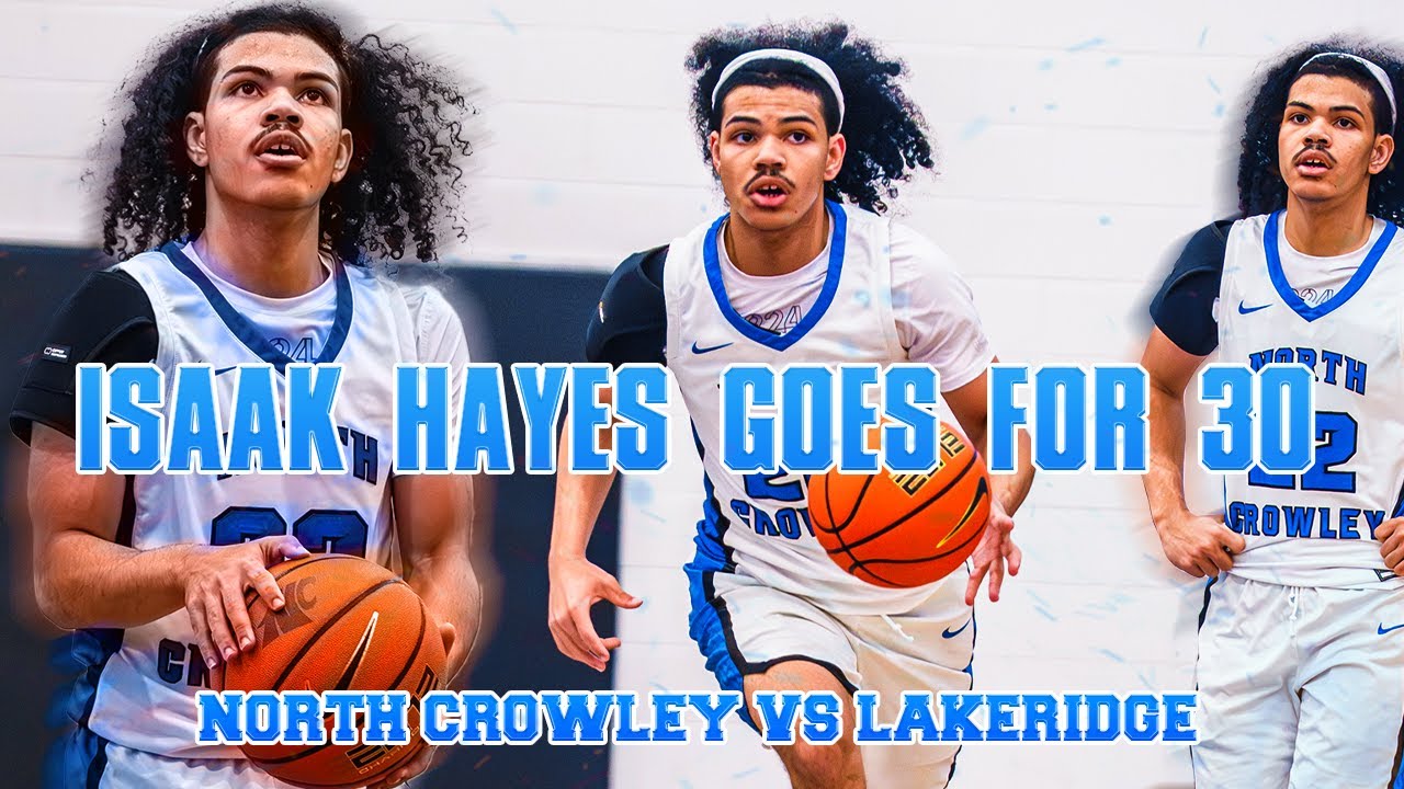 Isaak Hayes goes off for 30 against Lakeridge