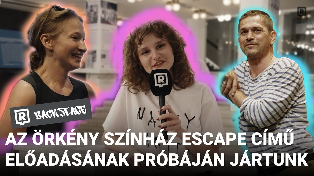 „Sokáig gondoltam, hogy az AI egy vaklárma“ –Az Örkény Színház 'Escape' előadásának próbáján jártunk