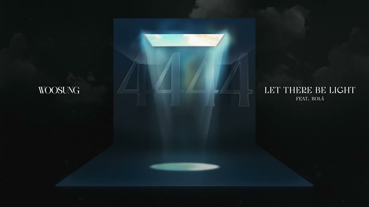 WOOSUNG – Let There Be Light (feat. BOL4) | Official Visualizer