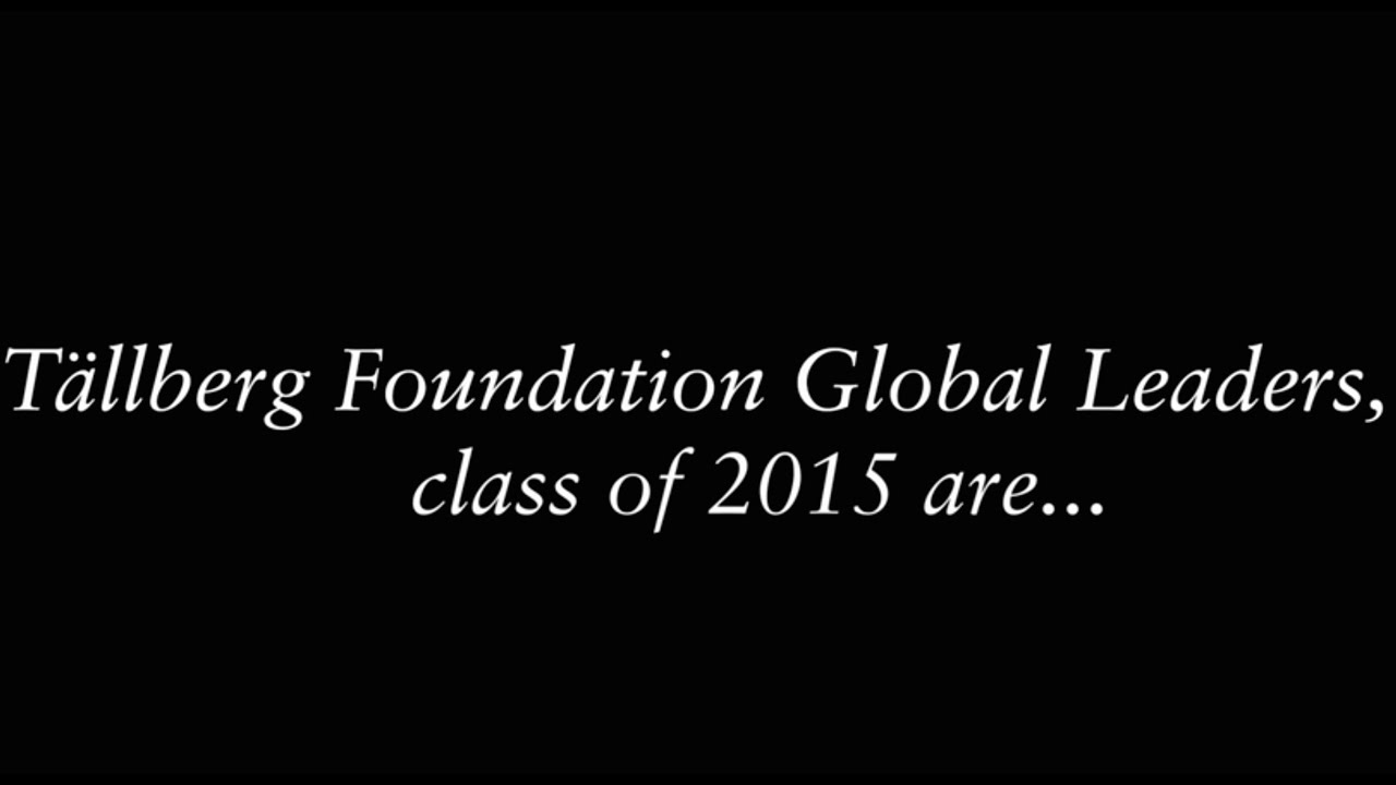 The Tallberg Foundation Global Leaders 2015