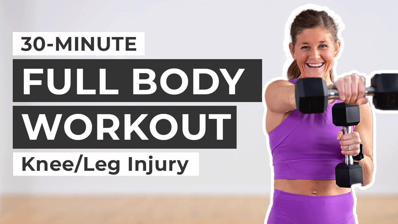 30-Minute Full Body Workout (Leg/Knee Injury Friendly)