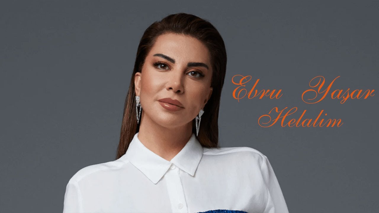 Ebru Yaşar - Helalim (Remix)