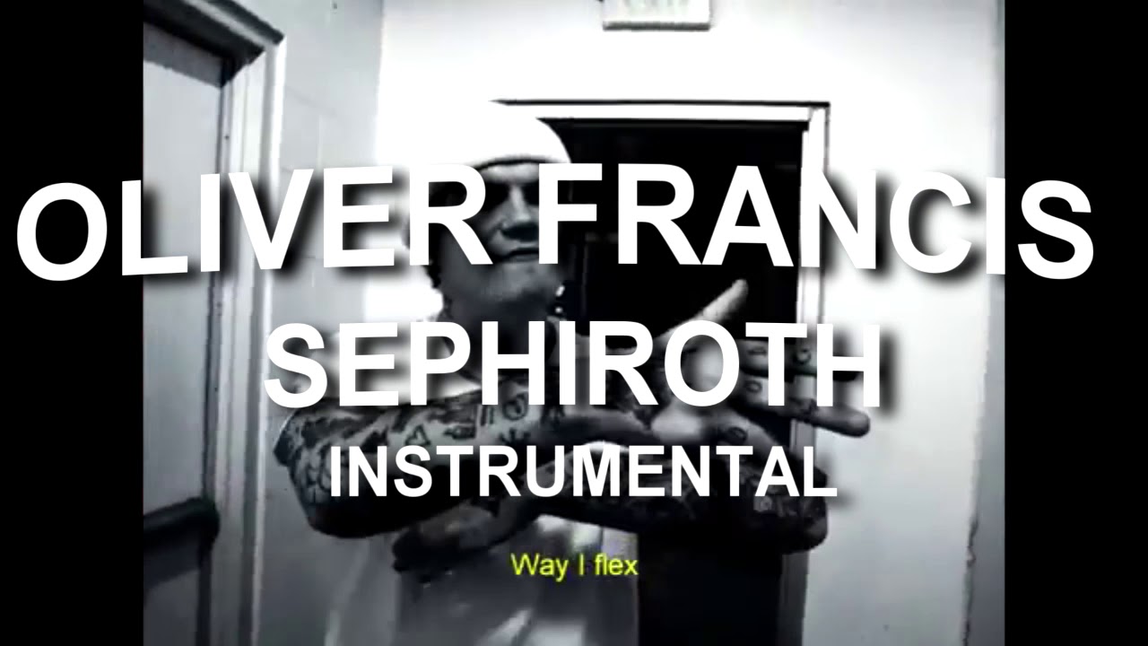 Oliver ~ SEPHIROTH (instrumental)