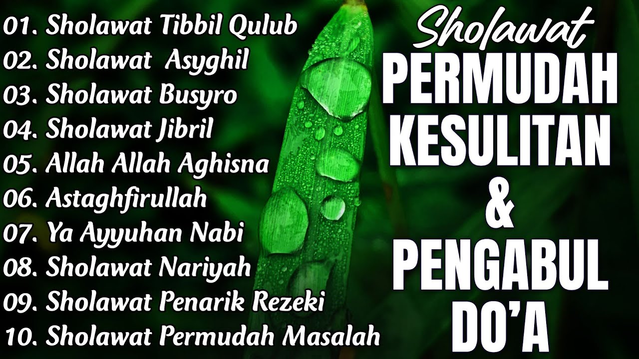 SHOLAWAT TERBARU 2025 | SHOLAWAT JIBRIL PENARIK REZEKI, BUSYRO, NARIYAH | SHOLAWAT NABI MERDU 2025