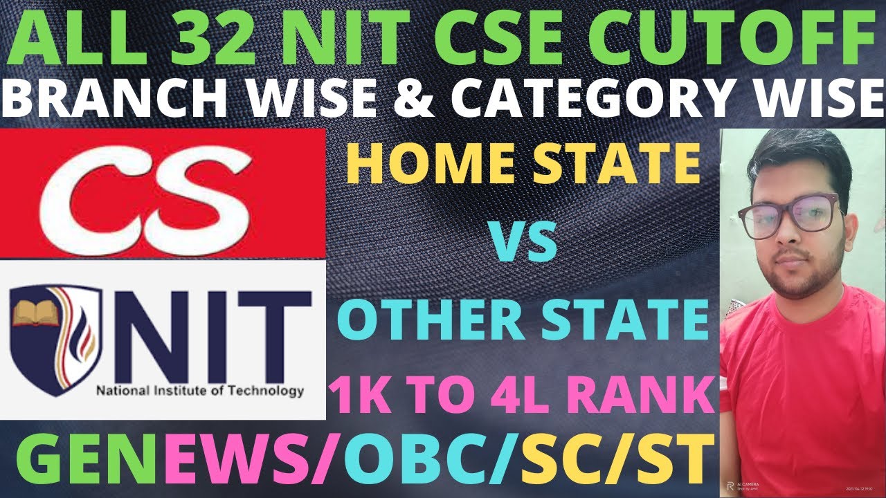 All NIT CSE Cutoff | Branch wise and Category wise cutoff | Home State Vs Other State |#JEEMains2021