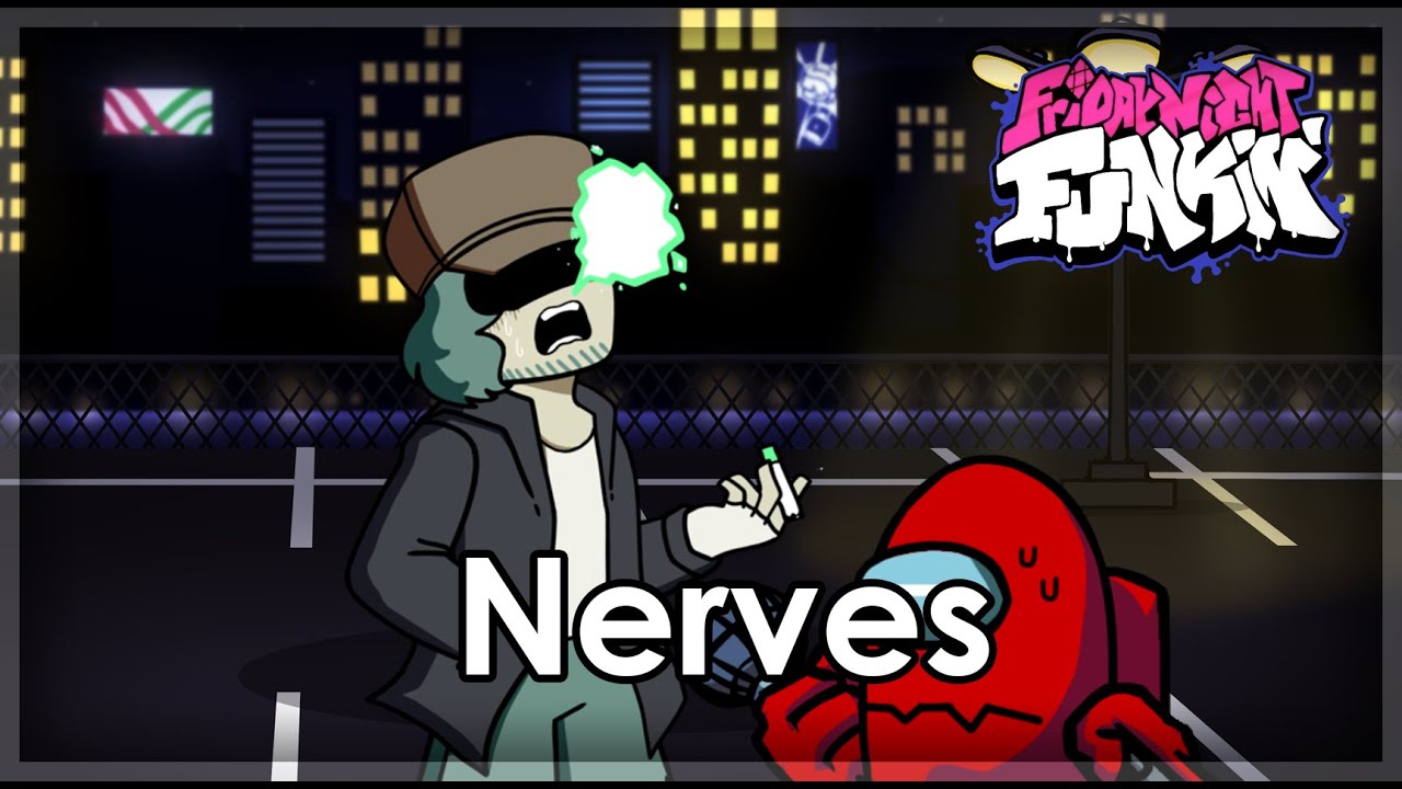 Friday Night Funkin - Nerves But Impostor Sings It (Hazy River Cover Remake)