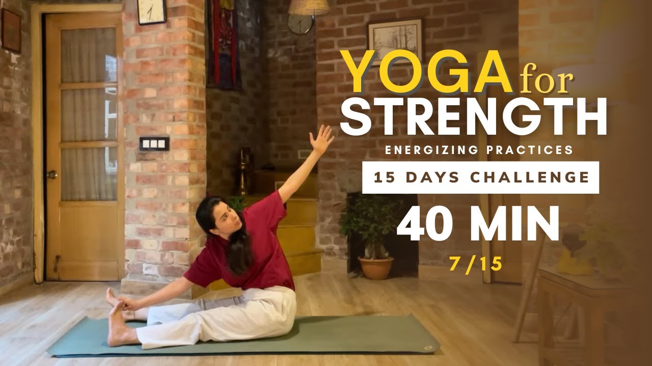 Sivananda Yoga for Strength - Class 7/15