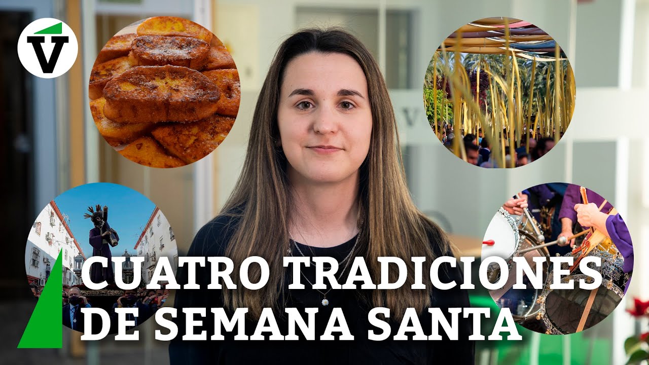 Las cuatro tradiciones de Semana Santa en Espa&ntilde;a