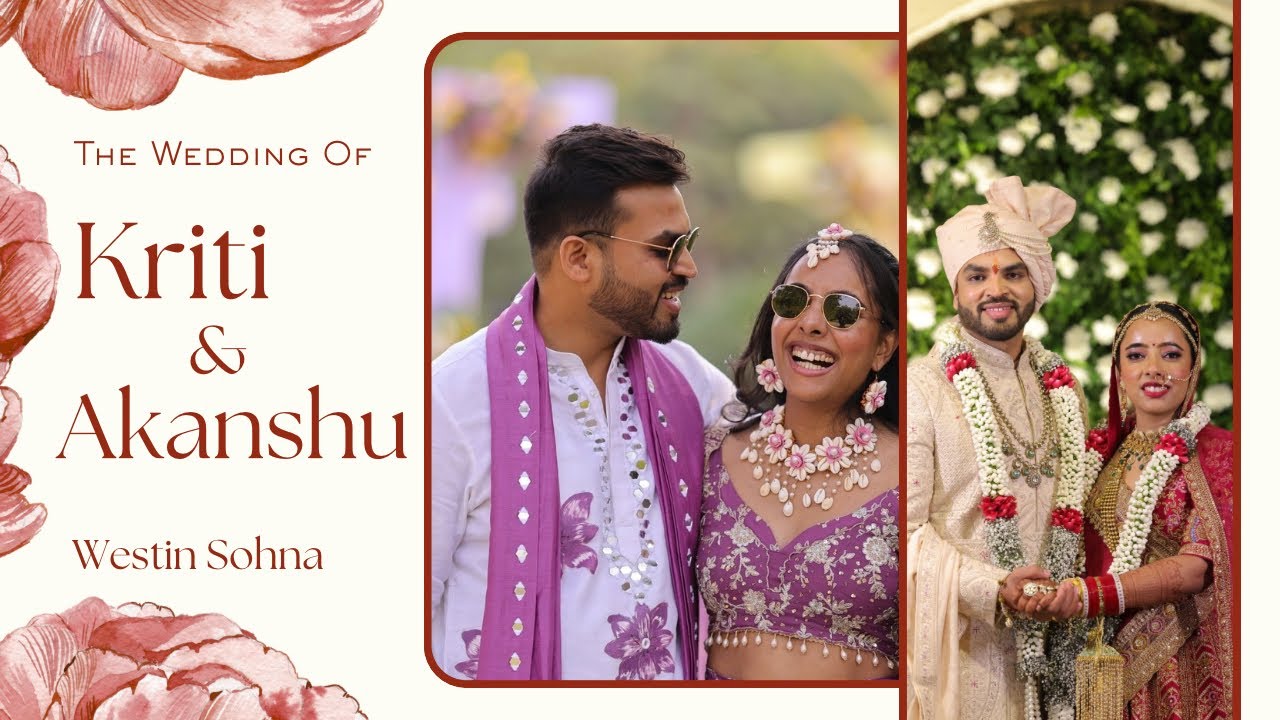 Kriti Akanshu Wedding Highlights Teaser | The Westin Sohna Resort Delhi NCR | Megha Jindal Planner