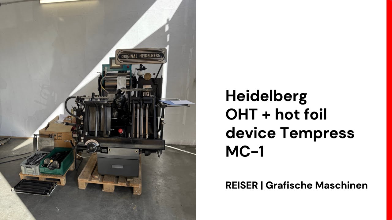 Heidelberg Tiegel OHT with hotfoil device Tempress MC-1