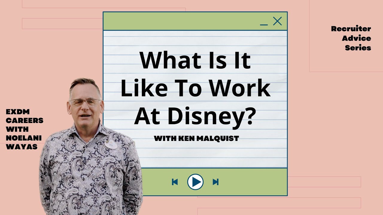 Disney: Recruiters' Advice