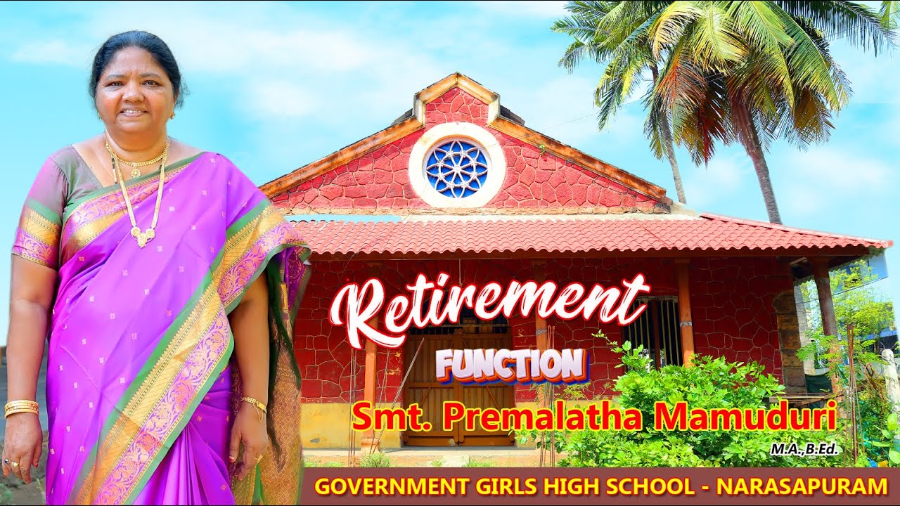 Retirement Function - Smt. PREMALATHA MAMUDURI - Government Girls High School  - Narasapuram