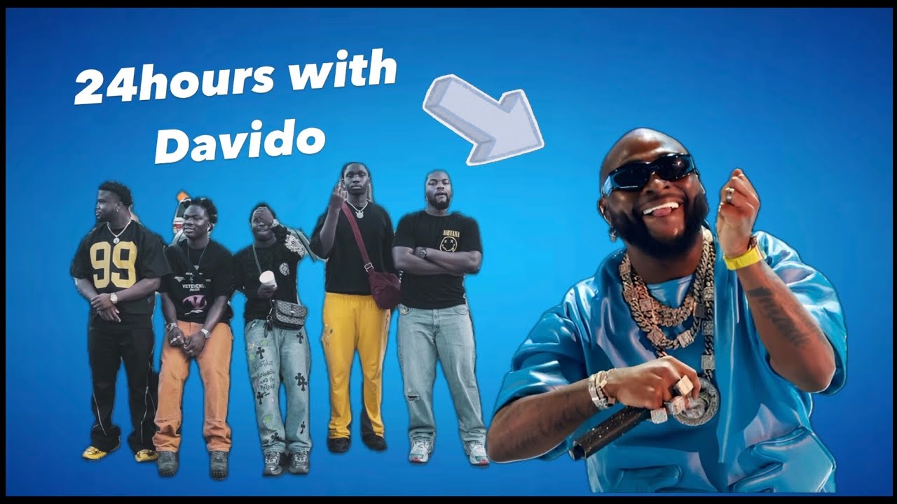 24 HOURS WITH DAVIDO