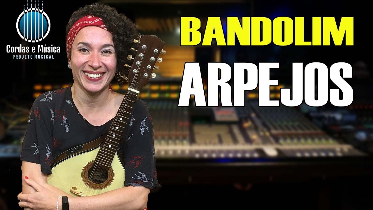 Arpejos Maiores e Menores com a Sétima Maior - CURSO DE BANDOLIM