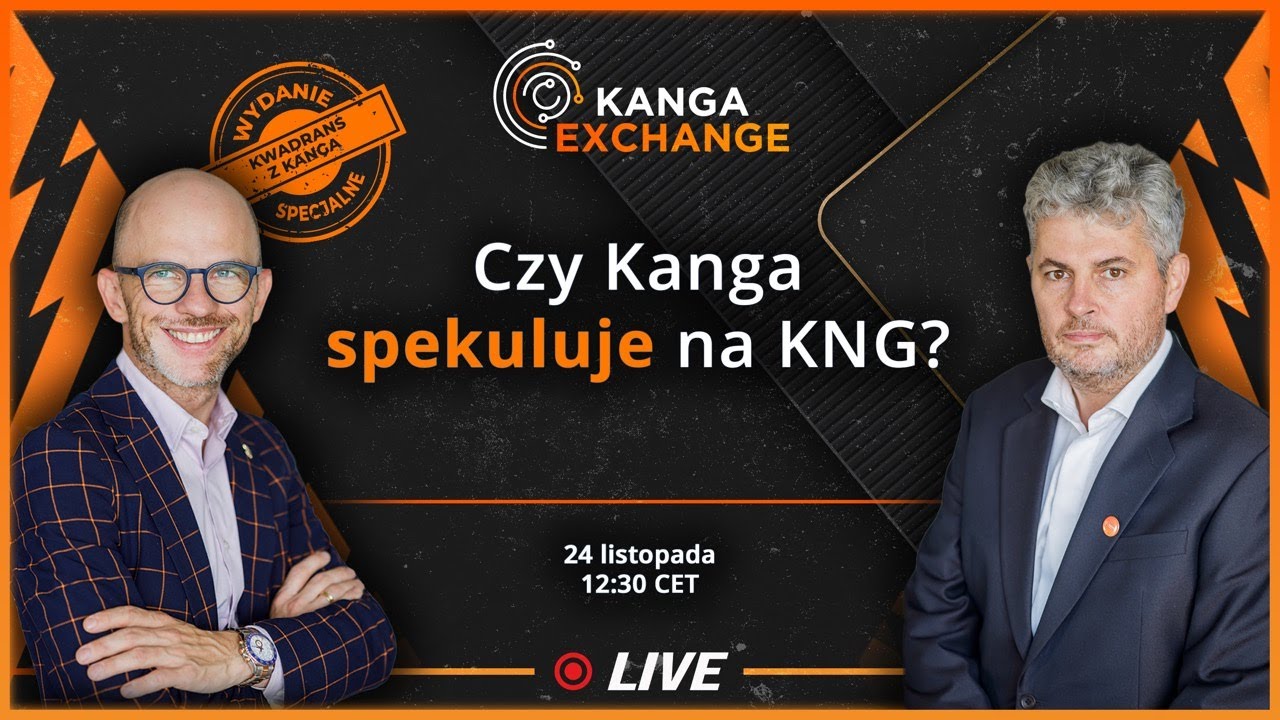Czy Kanga spekuluje na KNG? | Wydanie specjalne Kwadransa z Kangą