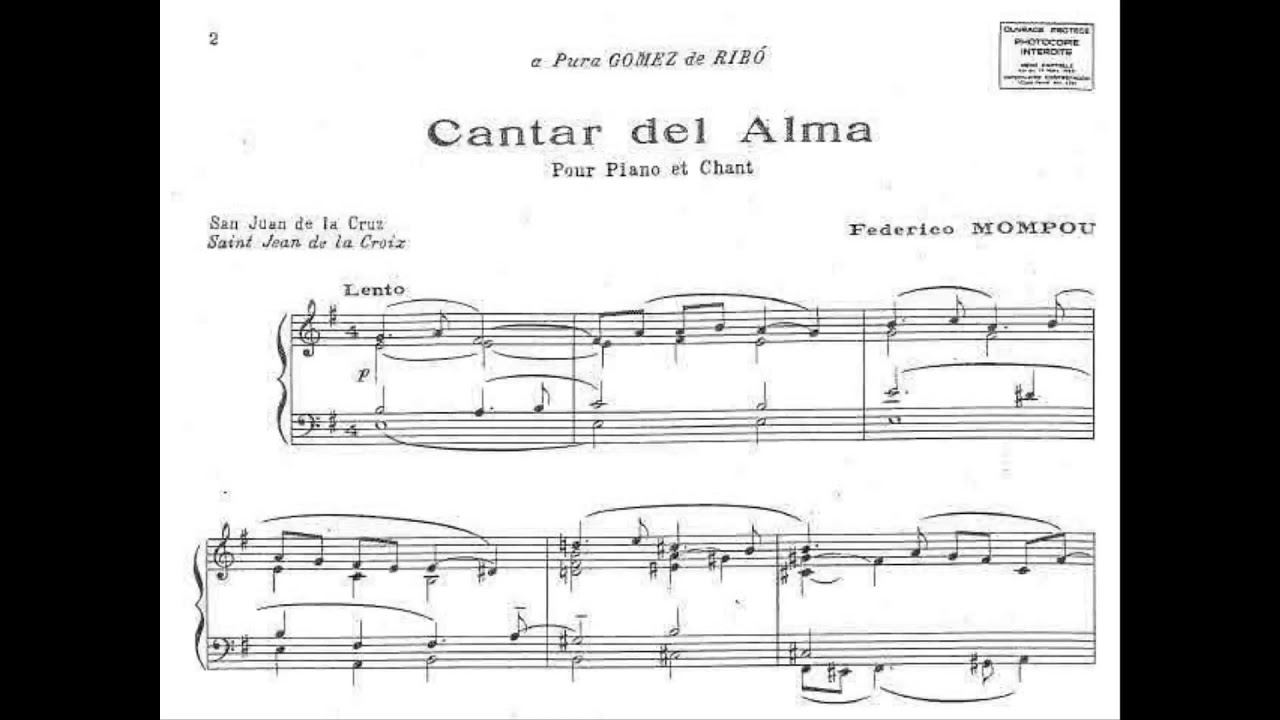 Frederic Mompou - Cantar del Alma (Song of the Soul)