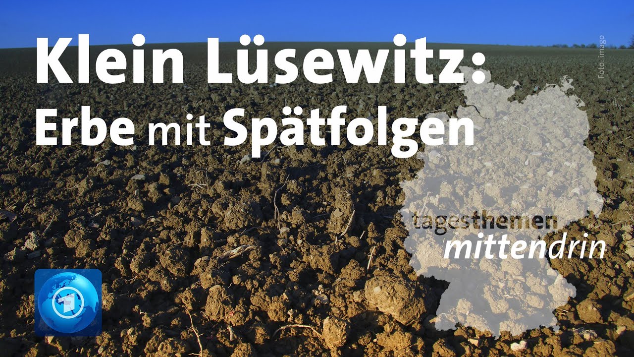 Klein Lüsewitz: Erbe mit Spätfolgen | tagesthemen mittendrin